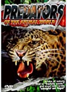 PREDATORS OF THE ANIMAL WORLD