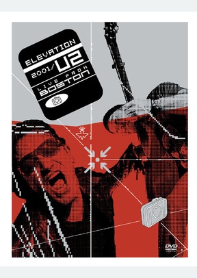 U2: Elevation 2001 Live In Boston