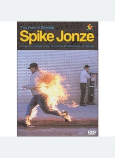 The Work Of Director Spike Jonze
