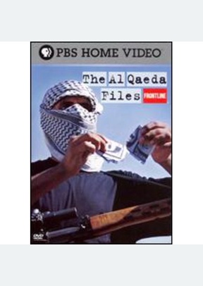 Frontline: The Al Qaeda Files