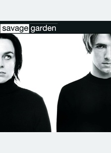 SAVAGE GARDEN