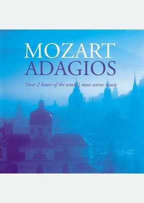 Mozart Adagios