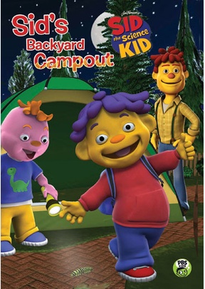 Sid the Science Kid: Sid's Backyard Campout