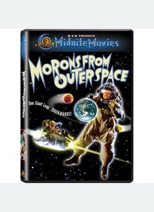 MORONS FROM OUTER SPACE