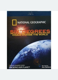National Geographic: Six Degrees Could Change The World