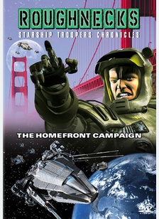 Roughnecks: The Homefront Campaign