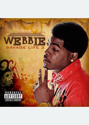 Savage Life 3 (Explicit)