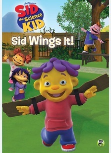 Sid the Science Kid: Sid Wings It