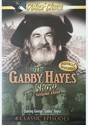 GABBY HAYES SHOW:V03