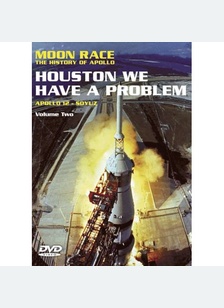 Houston We Have A Problem: Apollo 12 Soyuz Volume 2