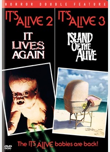It's Alive 2 / It's Alive 3