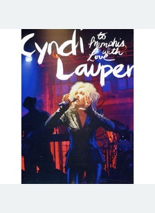 Cyndi Lauper: To Memphis with Love