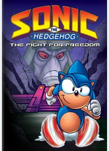 Sonic The Hedgehog: The Fight for Freedom