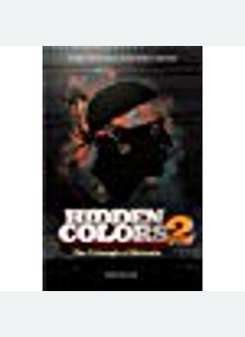 HIDDEN COLORS 2:TRIUMPH OF