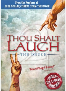 THOU SHALT LAUGH 2:DUECE