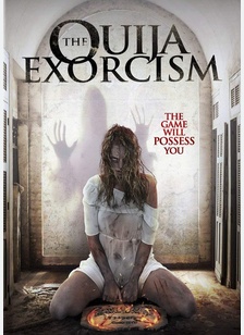 OUIJA EXORCISM