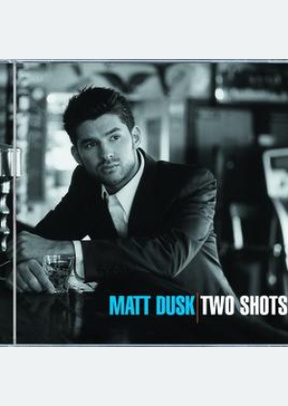 TWO SHOTS