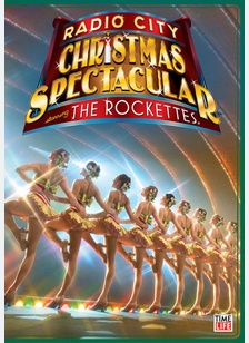 Radio City Christmas Spectacular Starring The Rockettes