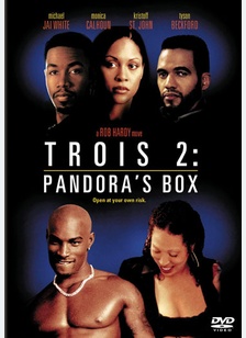 Trois 2: Pandora's Box