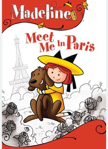 Madeline: Meet Me In Paris