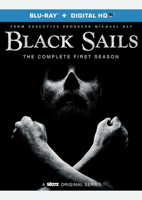 Black Sails: The Complete First Season