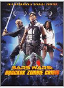 Sars Wars: Bangkok Zombie Crisis