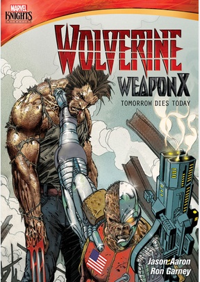 Marvel Knights: Wolverine Weapon X Tomorrow Dies Today