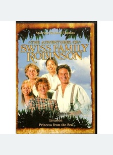 The Adventures of Swiss Family Robinson Volume 2