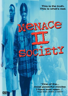 Menace II Society