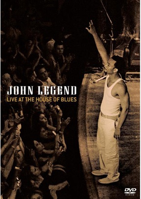 John Legend: Live at the House of Blues