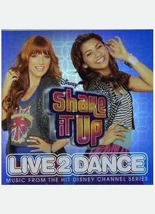 SHAKE IT UP:LIVE 2 DANCE (OST)