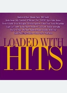 LOADED WITH HITS