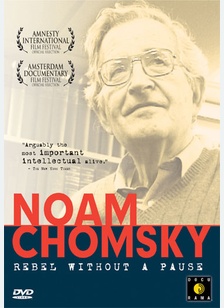 Noam Chomsky: Rebel Without a Pause