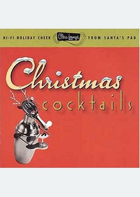 ULTRA LOUNGE:V.1-XMAS COCKTAIL