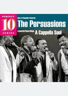 Essential Recordings: A Cappella Soul