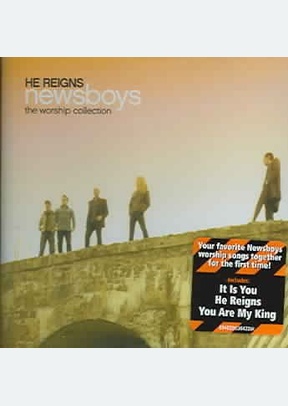 He Reigns: The Worship Collection