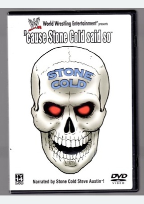 Wwf: 'cause Stone Cold Said So