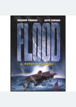 FLOOD: A RIVERS RAMPAGE