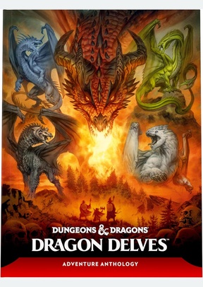 D&D DRAGON DELVES (HARDCOVER) - DUNGEONS AND DRAGONS