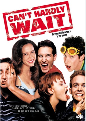 Can't Hardly Wait
