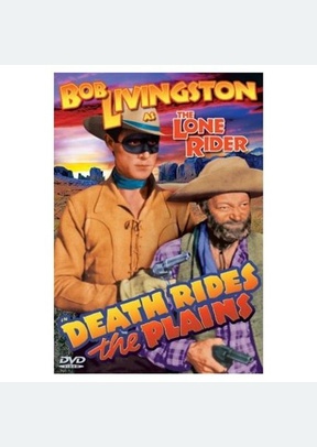 Death Rides The Plains