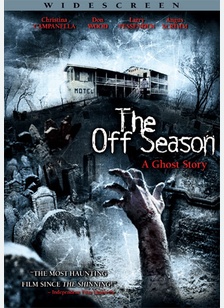 The Off Season: A Ghost Story