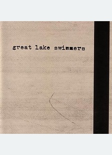 GREAT LAKE SWIMMERS