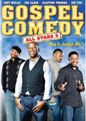 Gospel Comedy All Stars 3: Don't Judge Me