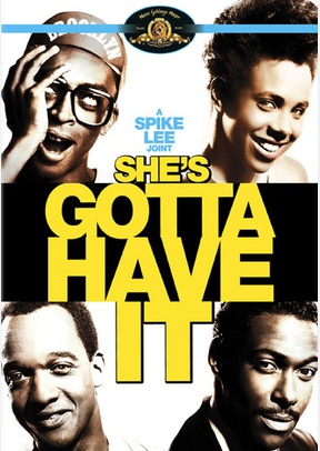 She's Gotta Have It
