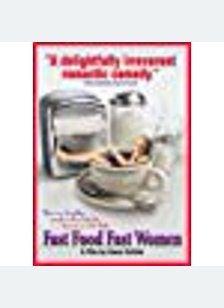 Fast Food, Fast Women