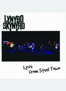 LYVE FROM STEEL TOWN