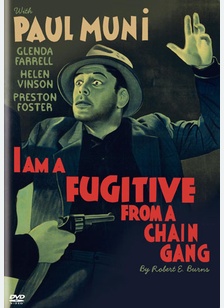 I Am A Fugitive From A Chain Gang