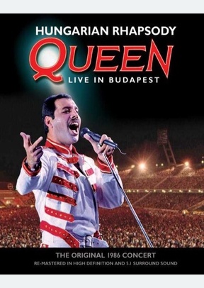 Hungarian Rhapsody: Queen Live in Budapest