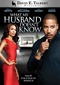 David E. Talbert's What My Husband Doesn't Know